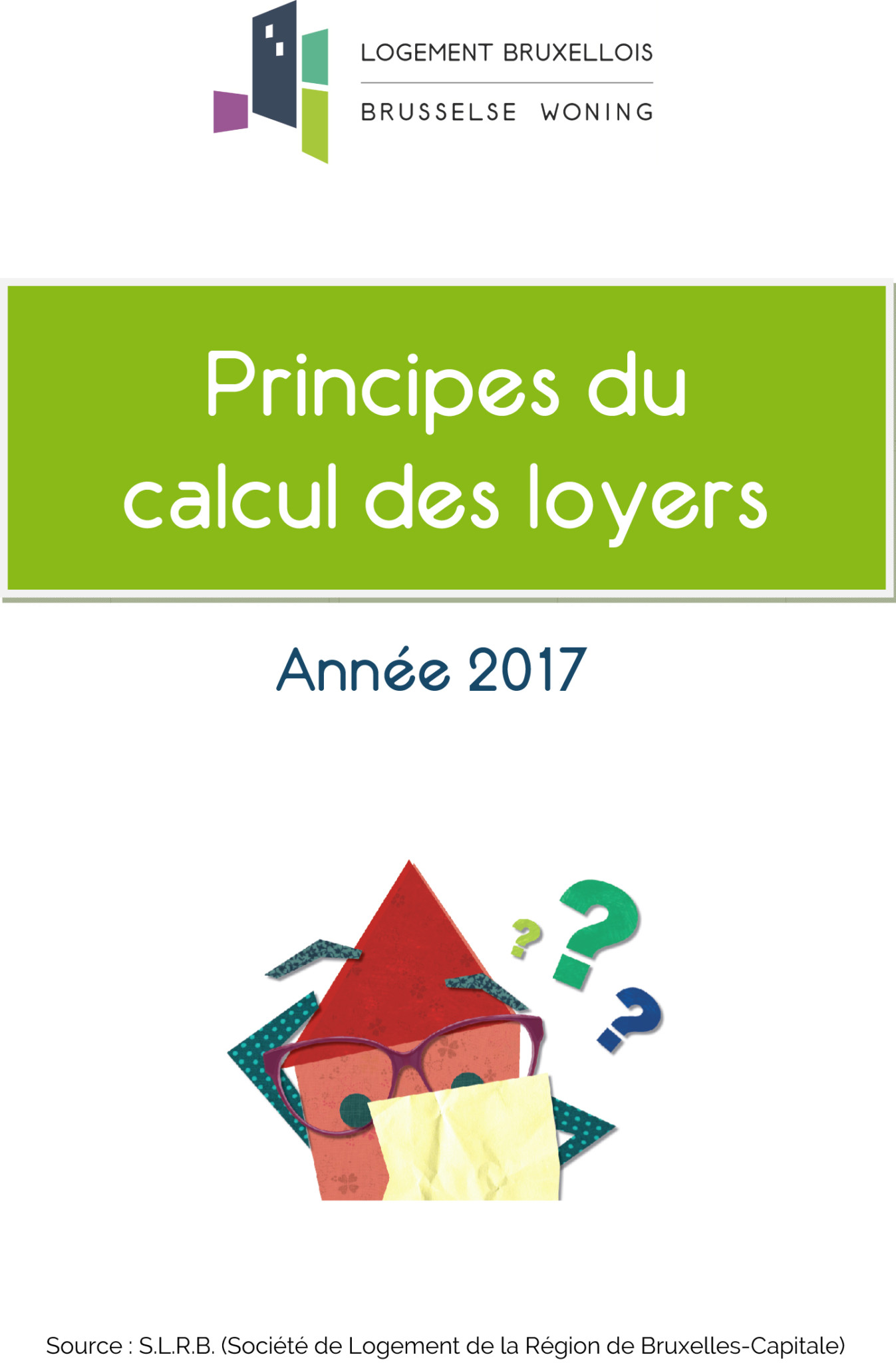 Calcul du loyer 2017 :Logement Bruxellois